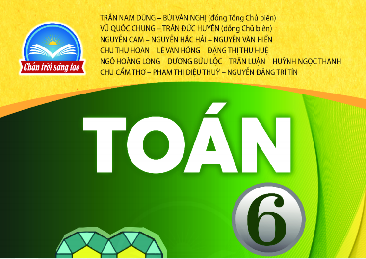 Toán Lớp 6 Học Kì I (Sách Chân Trời Sáng Tạo)